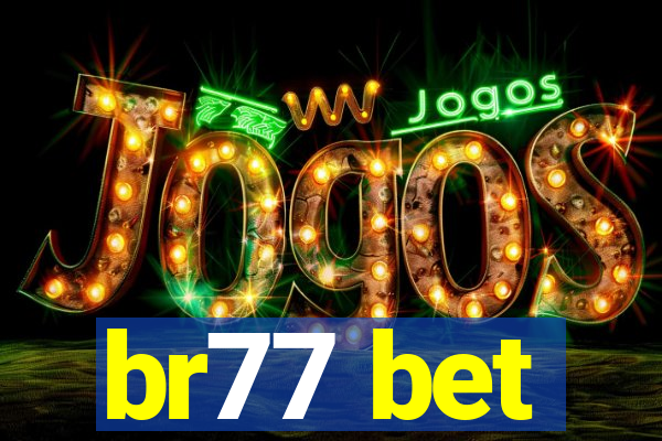 br77 bet
